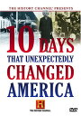 【中古】【未使用・未開封品】10 Days That Unexpectedly Changed America [DVD]