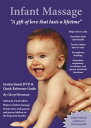 【中古】【未使用・未開封品】Infant Massage, A gift of love that lasts a lifetime