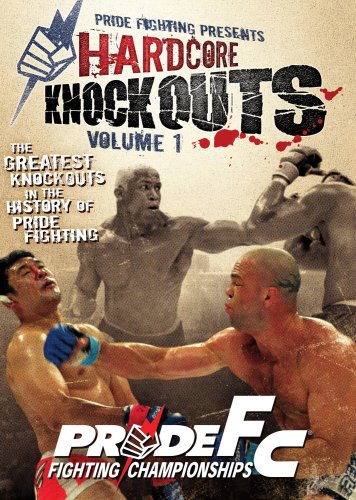 Pride Fc: Hardcore Knockouts 1 