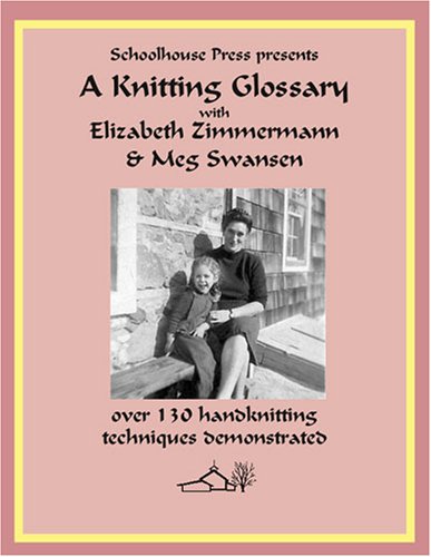 ����šۡ�̤���ѡ�̤�����ʡ�A Knitting Glossary DVD