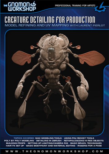 Creature Detailing for Production: Model Refining Techniques with Laurent Pierlot