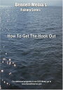 【中古】【未使用・未開封品】How To Get The Hook Out