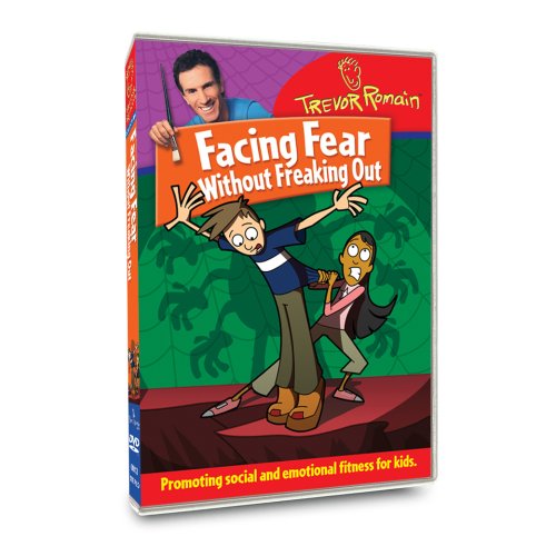 Trevor Romain: Facing Fear Without Freaking Out 