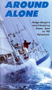 楽天AJIMURA-SHOP【中古】【未使用・未開封品】Around Alone with Dodge Morgan, First American to Sail Solo, Non-stop Around the World