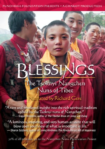 Blessings: Tsoknyi Nangchen Nuns of Tibet 