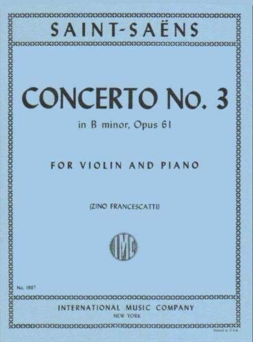 【中古】【未使用・未開封品】Saint-Saens, Camille - Concerto No. 3 in b minor Op. 61. For Violin and Piano. by International