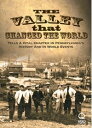 【中古】【未使用・未開封品】The Valley That Changed the World