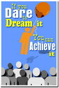 【中古】【未使用 未開封品】If You Dare to Dream It You Can Achieve It 教室Motivational Poster