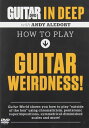 【中古】【未使用 未開封品】Guitar World in Deep: How to Play Guitar Weirdness DVD