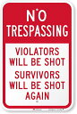SmartSign 「No Trespassing - Violators Will Be Shot」おもしろサイン | 12インチ x 18インチ 3M エンジニアグレード 反射アルミニウム