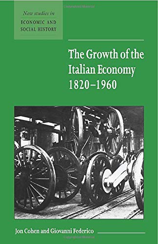 š̤ۡѡ̤ʡGrowth Of The Italian Economy, 1820-1960.