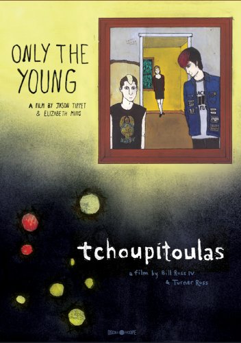 š̤ۡѡ̤ʡONLY THE YOUNG / TCHOUPITOULAS