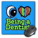 【中古】【未使用・未開封品】3drose LLC LLC 8?x 8?x 0.25インチマウスパッド、明るい目ハートI Love Being A Dentist ( MP _ 105761?_ 1?)