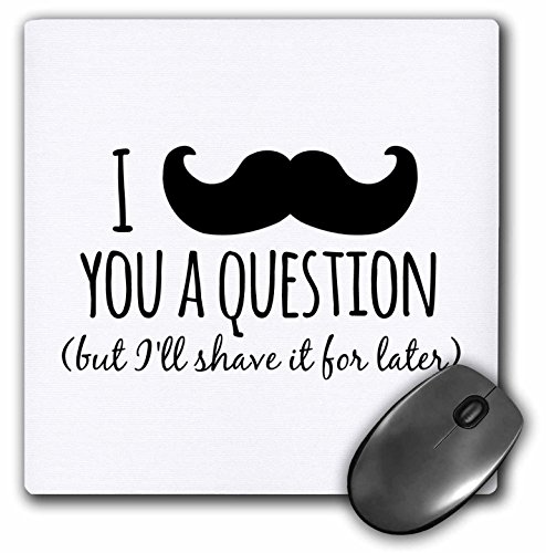 【中古】【未使用・未開封品】3drose LLC 8?x 8?x 0.25インチマウスパッド、I Mustache You A Question But I Will Shave It For Later???Fun Moustacheユーモア???Fu