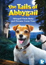 【中古】【未使用・未開封品】Tails of Abbygail: Abbygail Finds Betty & Dreams [DVD]
