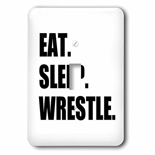 3drose LSP 180458?_ 1?Eat Sleep WrestleブラックテキストWrestlingファンWrestlerスポーツEnthusiastライトスイッチカバー