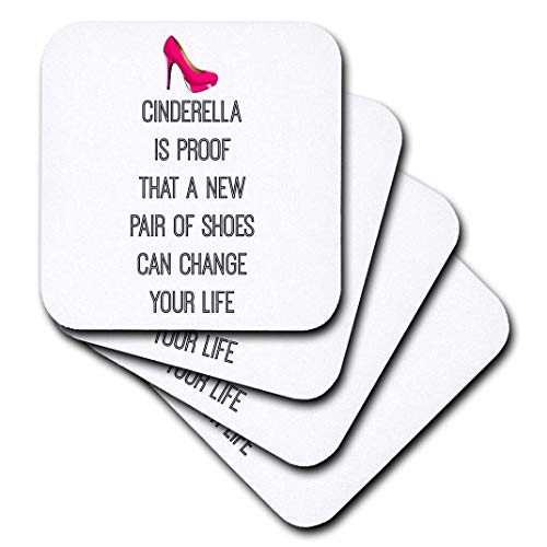 (set-of-4-Ceramic) - 3dRose cst_201976_3 Cinderella is Proof That a New Pair of Shoes Can Change Your Life Ceramic Tile Coaster (Set of