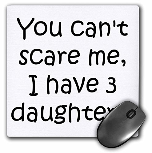 【中古】【未使用・未開封品】You Cant Scare Me , I have 3?Daughters???マウスパッド、8?× 8インチ( MP _ 218465?_ 1?)