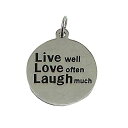 【中古】【未使用・未開封品】Live Well Love Often Laugh Muchステンレススチールチャーム、22?mm