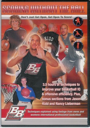 Better Basketball's Scoring Without the Ball by Jason Kidd