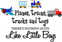 【中古】【未使用・未開封品】Planes, trains, trucks and toys there's nothing quite like little boys (PRINTED plane, train, truck set) cute inspirational home vinyl(2)