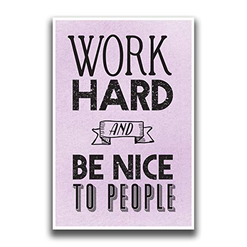 【中古】【未使用・未開封品】jsc484?Motivational Poster Work Hard and Be Nice To People | 18-inches by 12-inches | Inspirational教育Empowering |プレミアム100lbグロ