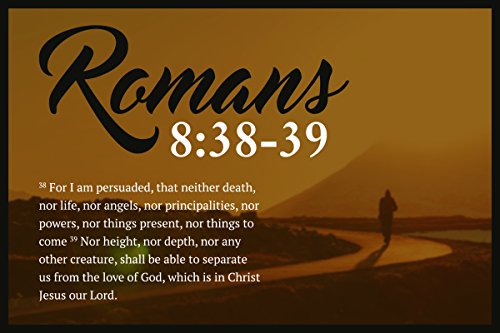 jsc544?Romans 8?: 38???39?Bible Verseポスターウォーキングパス| 18-inches by 12-inches | Motivational Inspirational教育Religious |