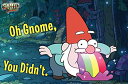 yÁzygpEJizTrends International Disney Gravity Falls - Oh Gnome, You Didn't Wall |X^[A22