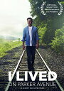 【中古】【未使用・未開封品】I Lived on Parker Avenue