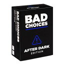 【中古】【未使用 未開封品】BAD CHOICES - The Have You Ever ゲーム - After Dark Expansion (100枚の新しい質問カード)