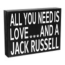 【中古】【未使用・未開封品】JennyGems ? All You Need is Love and a Jack Russell ? 木製スタンドアップボックスサイン ? ホームデコレーションギフト ? ジャックラッ