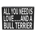 yÁzygpEJizJennyGems All You Need is Love and a Bull Terrier ؐX^hAbv{bNXTC ueAMtgV[Y ueA}} ueA