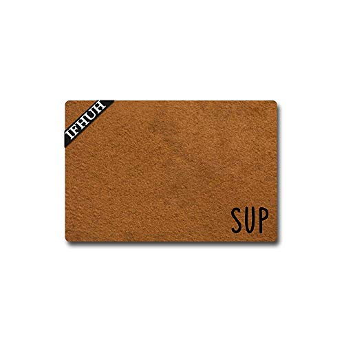 IFHUH Sup Doormat おもしろウェルカムマット フロントドアマット ゴム滑り止め裏地 面白いドアマット 屋内屋外ラグ 幅23.6インチ x 長さ15.7イ