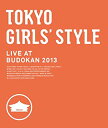 楽天AJIMURA-SHOP【中古】【未使用未開封】TOKYO GIRLS' STYLE LIVE AT BUDOKAN 2013 [Blu-ray]