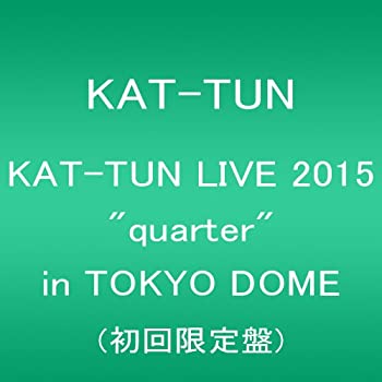 【中古】【未使用未開封】KAT-TUN LIVE 2015 “quarter