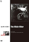 【中古】ヒッチ・ハイカー [DVD]