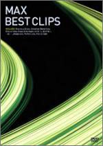 楽天AJIMURA-SHOP【中古】【未使用未開封】MAX - BEST CLIPS [DVD]