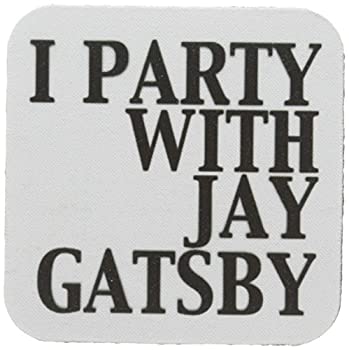 【中古】【輸入品・未使用】(set-of-8-Soft) - 3dRose cst_123047_2 I Party with Jay Gatsby Soft Coasters Set of 8