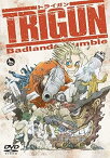 【中古】劇場版トライガン「TRIGUN　Badlands　Rumble｣（DVD通常版） [DVD]