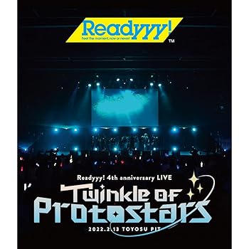 LIVE Blu-ray「Readyyy! 4th Anniversary Live "Twinkle of Protostars"」