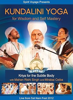 Kundalini Yoga for Wisdom & Self-Mastery: Refining 