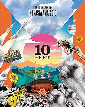 10-FEET OPEN AIR ONE-MAN LIVE IN INASAYAMA 2019(初回生産限定盤) 