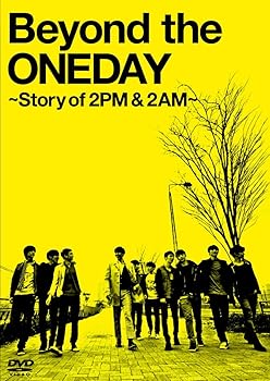 š̤ۡѡBeyond the ONEDAY ~Story of 2PM & 2AM~ (3) [DVD]