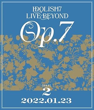 【中古】IDOLiSH7 LIVE BEYOND "Op.7"　【Blu-ray DAY 2】