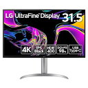 【中古】LG モニター ディスプレイ 32UQ850V-W 31.5インチ/IPS Black/4K (3840×2160)/約10.7億色表示(8bit+FRC)/DisplayHDR400/DCI-P3 98%/USB Type-C(U
