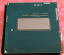【中古】Intel Core i7-4702MQ モバイル CPU 2.20 GHz (3.20 GHz) SR15J バルク品