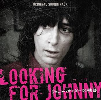 楽天AJIMURA-SHOP【中古】Johnny Thunders - Looking For Johnny （Original Soundtrack）