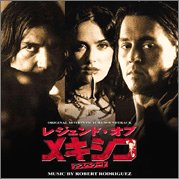【中古】レジェンド・オブ・メキシコ/デスペラード オリジナル・サウンドトラック
