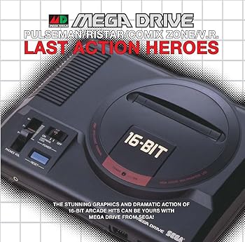 MEGADRIVE ~LAST ACTION HEROES~