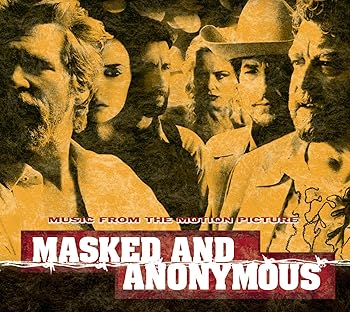 【中古】Masked and Anonymous